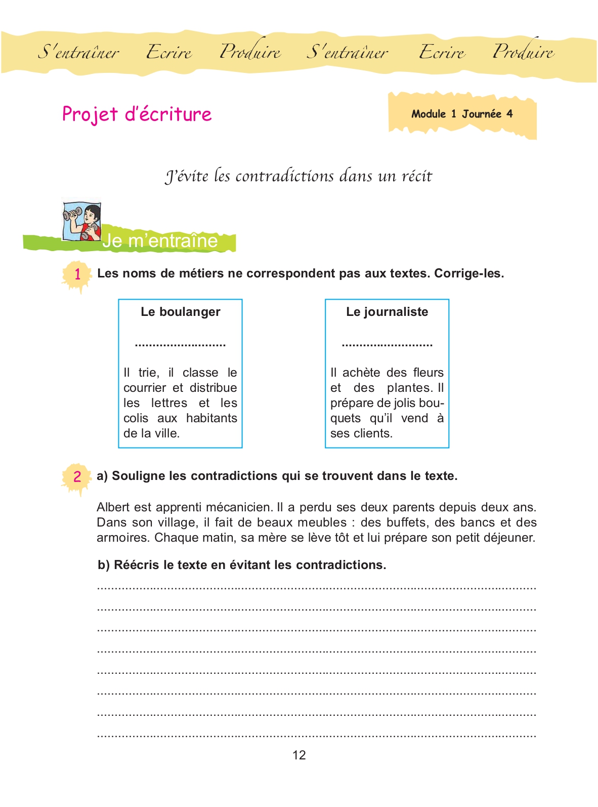 Cahier d'activités, page 12 : « Projet d'écriture — J'évite les contradictions dans un récit »